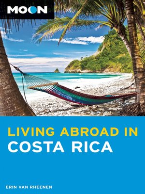 cover image of Moon Living Abroad in Costa Rica
